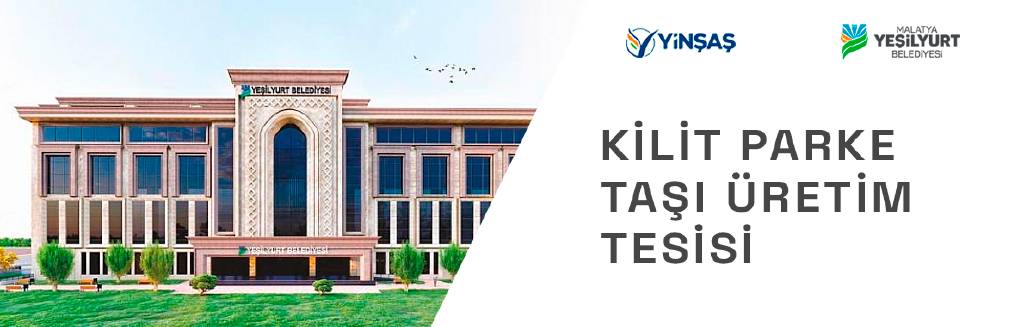 Kilit Parke Taşı Üretim Tesisi